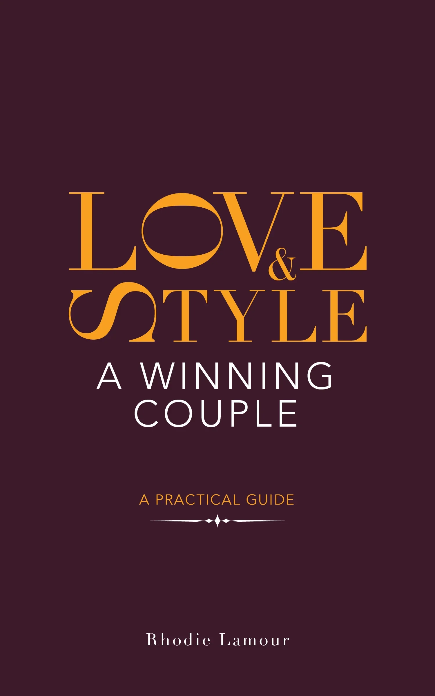 Cover of the book Love & Style A Winning Couple